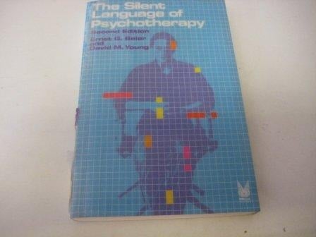 The Silent Language of Psychotherapy: Social Reinforcement of Unconscious Processes