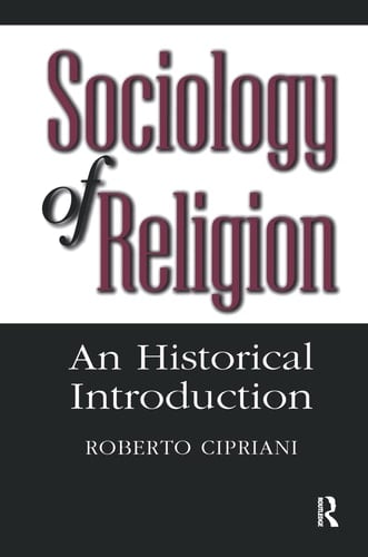Sociology of Religion: An Historical Introduction