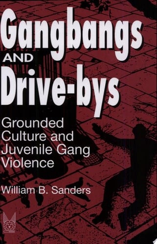 Gangbangs And Drive-bys