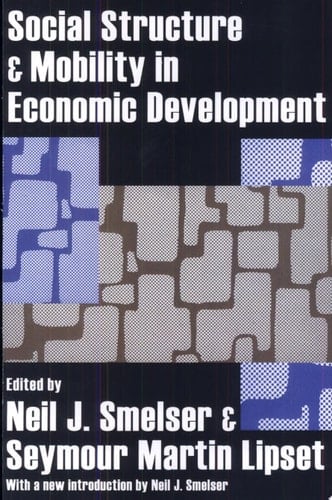 Social Structure And Mobility In Economic Development