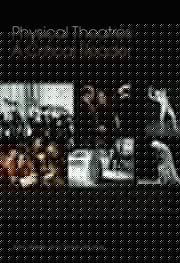 Physical Theatres: a Critical Reader