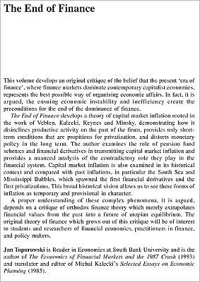 End of Finance: Capital Market Inflation, Financial Derivatives and Pension Fund Capitalism