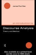 Introduction to Discourse Analysis: Theory and Method