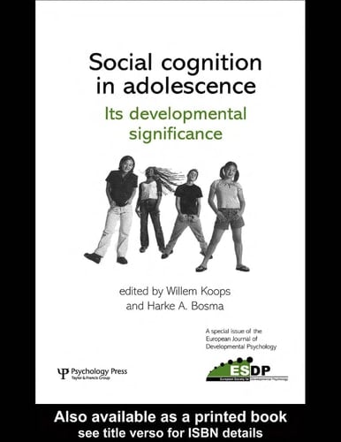Social Cognition In Adolescence: Its Developmental Significance
