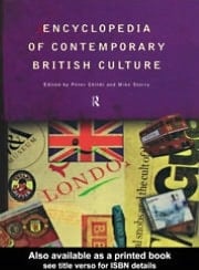 Encyclopedia of Contemporary British Culture