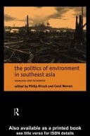 Politics of Environment in Southeast Asia
