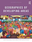 Geographies of Developing Areas The Global South in a Changing World