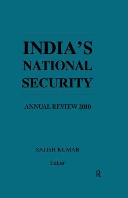India's National Security: Annual Review 2010