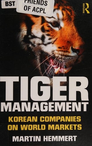 Tiger management: Korean companies on world markets