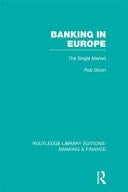 Banking in Europe: The Single Market