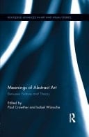 Meanings of Abstract Art: Between Nature and Theory