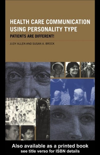 Health care communication using personality type: patients are different!