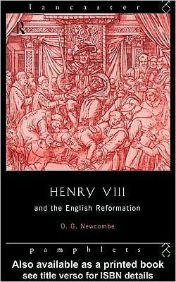 Henry VIII and the English Reformation