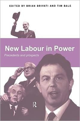 New Labour in Power: Precedents and Prospects