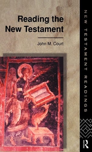 Reading the New Testament (New Testament Readings)