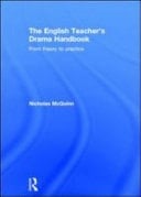 English Teacher's Drama Handbook: From Theory to Practice
