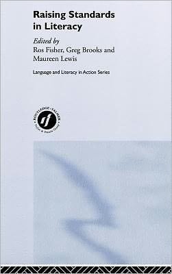 Raising Standards in Literacy