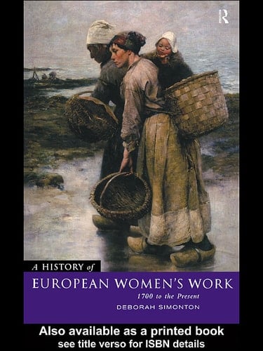 A History of European Women's Work
