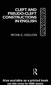 Cleft and Pseudo-Cleft Constructions in English