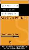 Communitarian Ideology and Democracy in Singapore