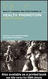 Quality, Evidence and Effectiveness in Health Promotion