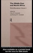 Middle East and North Africa: World Boundaries Volume 2