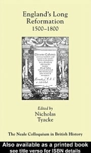 England's Long Reformation: 1500 - 1800