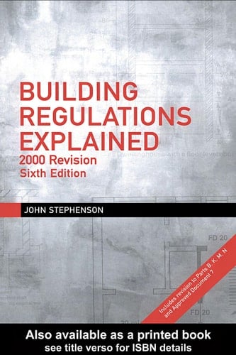 Building regulations explained: 2004 revision