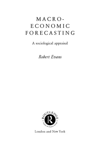 Macroeconomic forecasting: a sociological appraisal