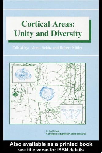Cortical Areas: Unity and Diversity