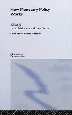 How Monetary Policy Works