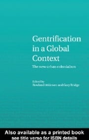 Gentrification in a Global Context: The New Urban Colonialism