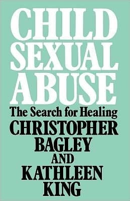 Child Sexual Abuse: The Search For Healing