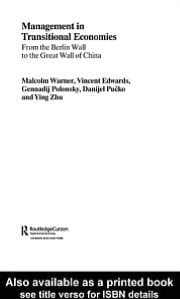 Management in Transitional Economies: From the Berlin Wall to the Great Wall of China
