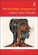 Routledge Companion to Labor and Media