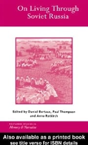 Living Through Soviet Russia