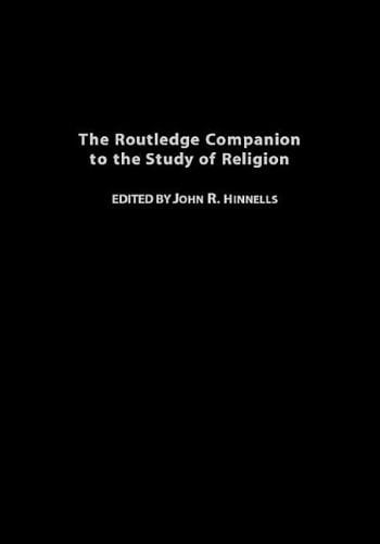The Routledge Companion to the Study of Religion