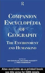Companion Encyclopedia of Geography The Environment and Humankind