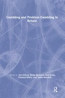 Gambling and Problem Gambling in Britain