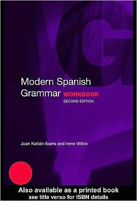 Modern Spanish Grammar Workbook