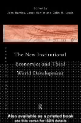 The New Institutional Economics And Third World Development