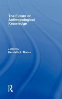 Future of Anthropological Knowledge