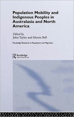 Population Mobility and Indigenous Peoples in Australasia and North America