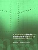 Handbook of Media and Communication Research: Qualitative and Quantitative Methodologies