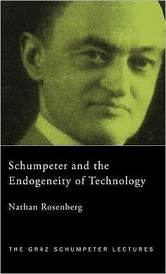 Schumpeter and the Endogeneity of Technology: Some American Perspectives