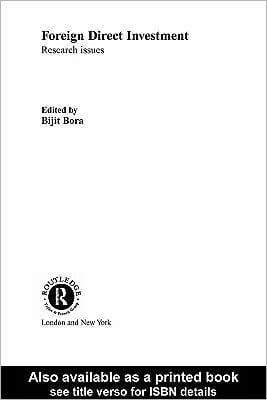 Foreign Direct Investment: Research Issues