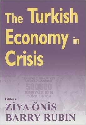 Turkish Economy in Crisis: Critical Perspectives on the 2000-1 Crises