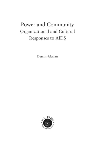 Power and community: organizational and cultural responses to AIDS