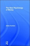 The New Psychology of Money