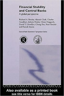 Financial Stability and Central Banks: A Global Perspective